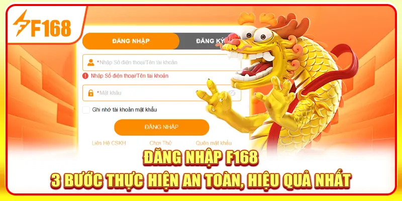 Đăng Nhập F168 - 3 Bước Thực Hiện An Toàn, Hiệu Quả Nhất 1 Đăng nhập F168