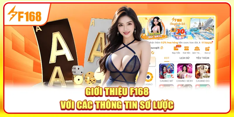 Giới thiệu F168 với các thông tin sơ lược
