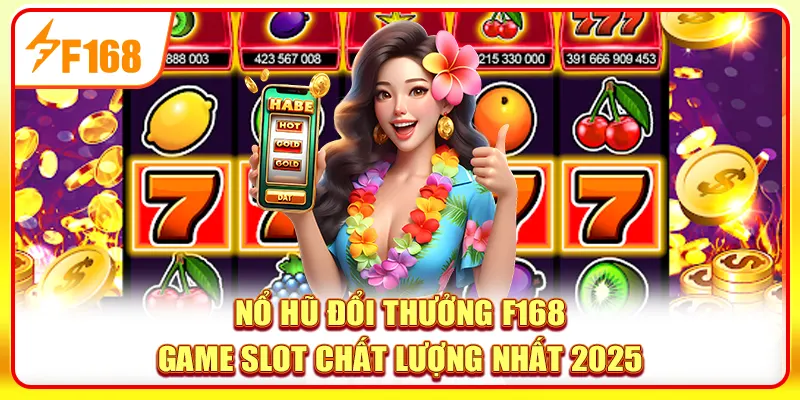 Nổ hũ đổi thưởng
