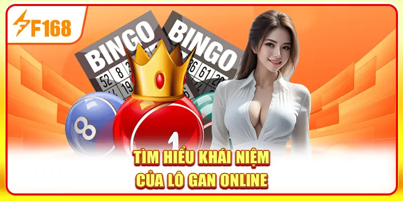 Tìm hiểu khái niệm của lô gan online